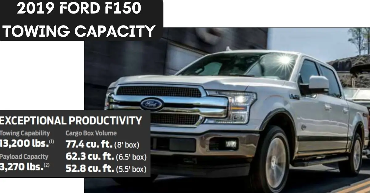 2019 Ford F150 Towing Capacity with Chart The Car Towing