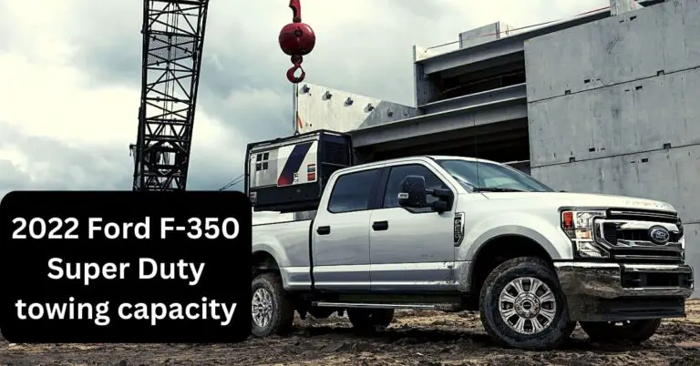 2022 ford f 350 super duty diesel towing capacity