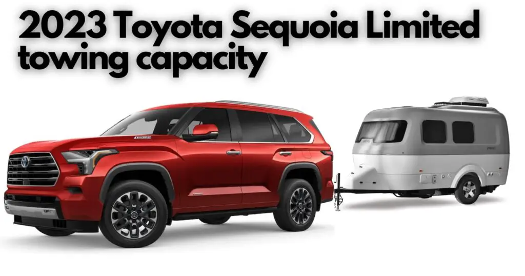 How much is the towing capacity of 2023 Toyota Sequoia? Powerful hybrid