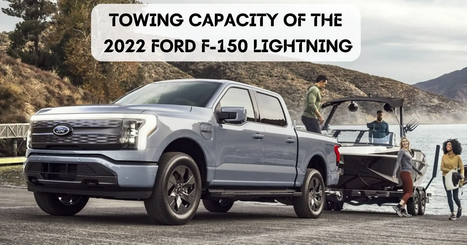 ford-f-150-lightning-towing-capacity-thecartowing