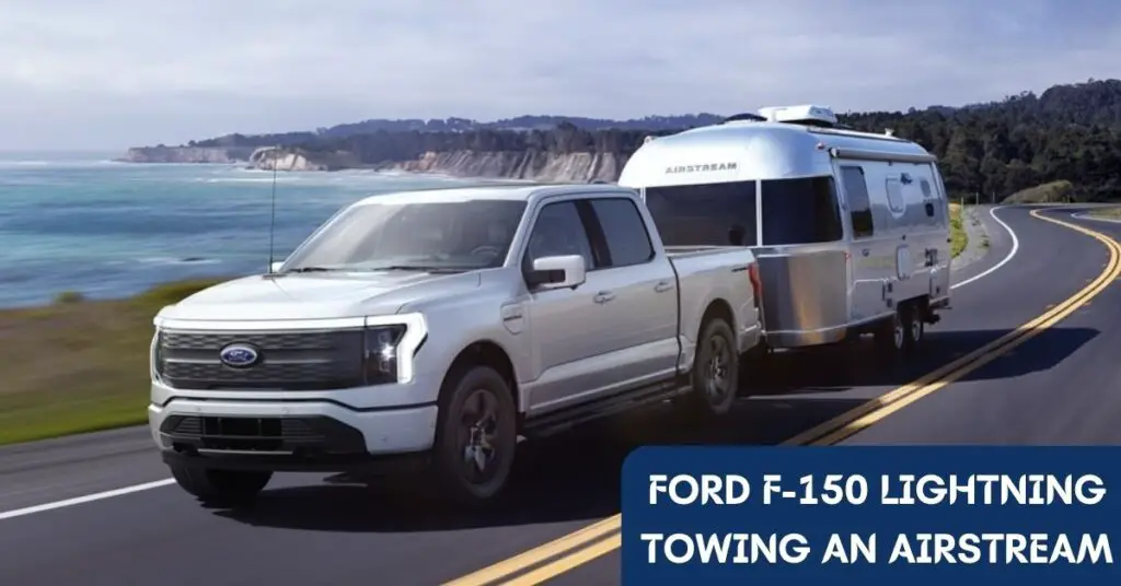 towing-airstream-ford-f-150-lightning-towing-capacity-thecartowing