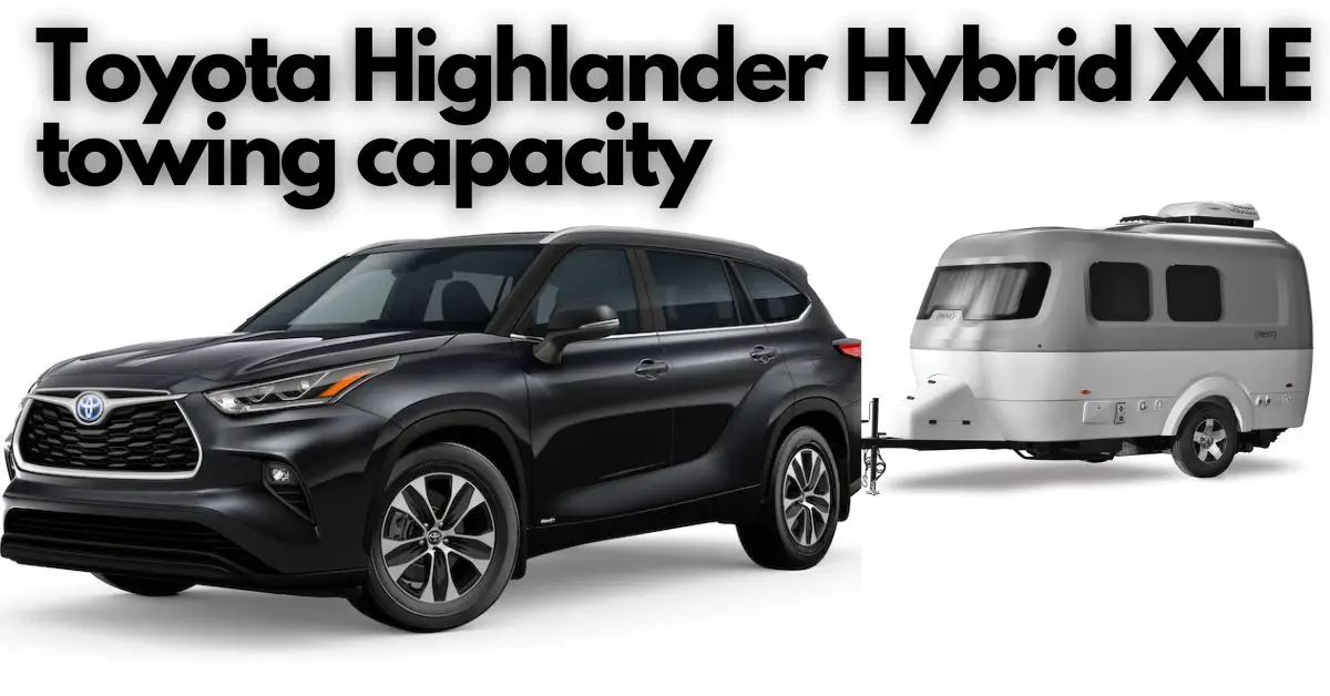 Is towing capacity of Toyota Highlander best in 2022?