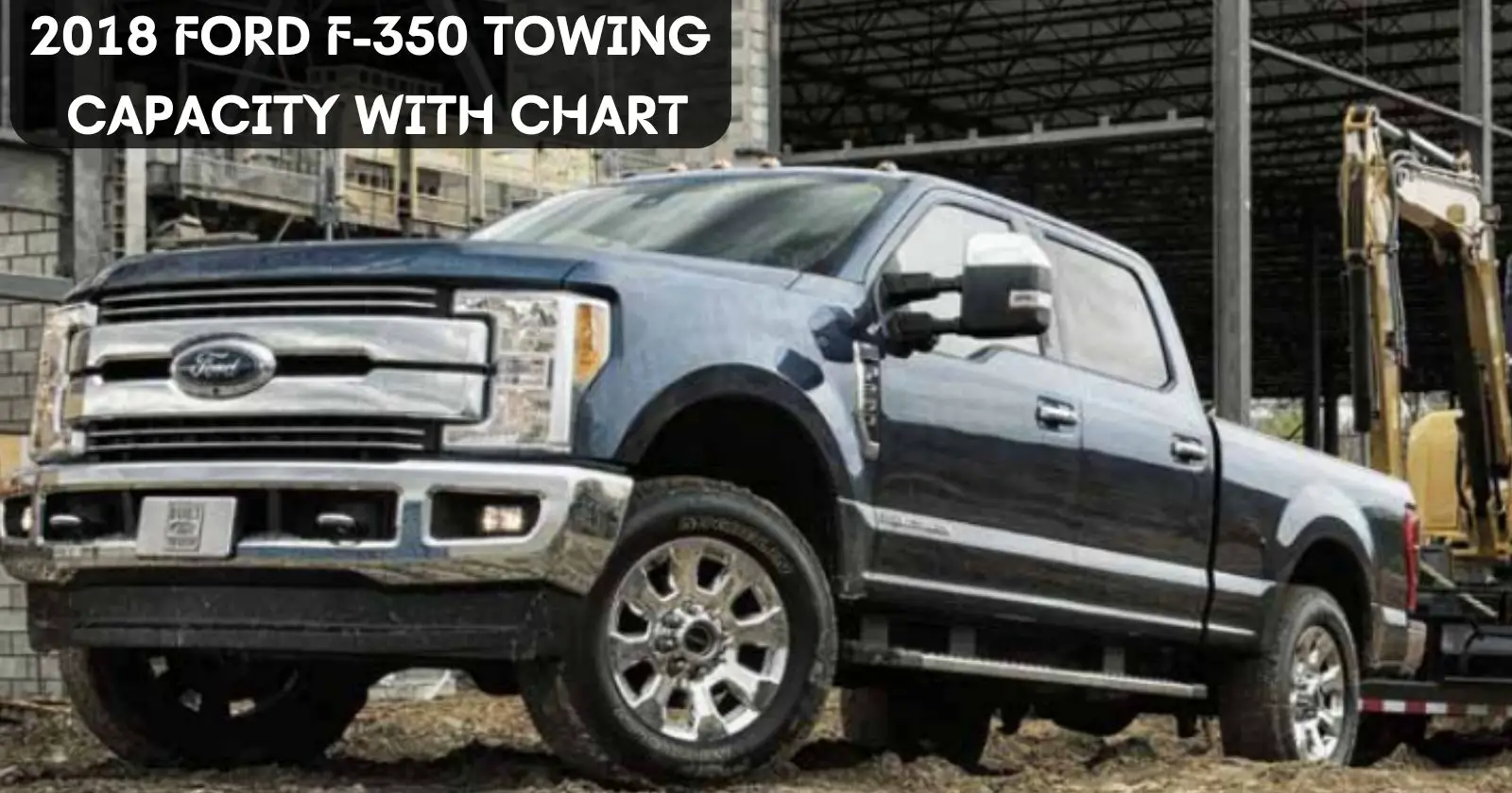 2018-ford-f-350-towing-capacity-thecartowing