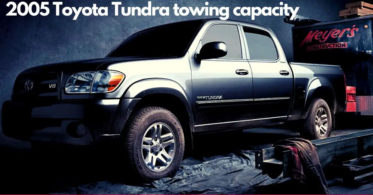 2005-toyota-tundra-towing-capacity-image-thecartowing.com