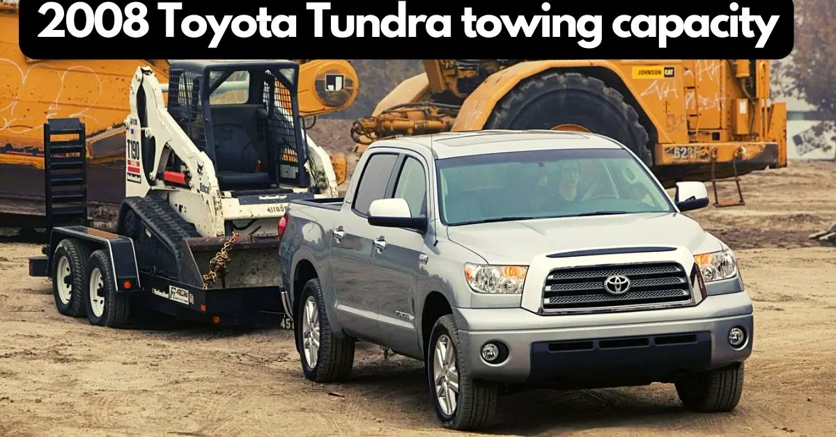 2008-toyota-tundra-towing-capacity-thecartowing.com