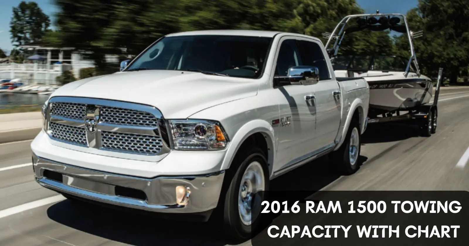 2016-ram-1500-towing-capacity-with-chart-thecartowing