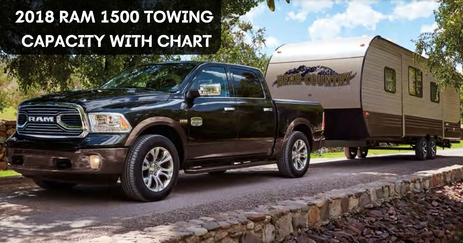 2018-ram-1500-towing-capacity-with-chart-thecartowing
