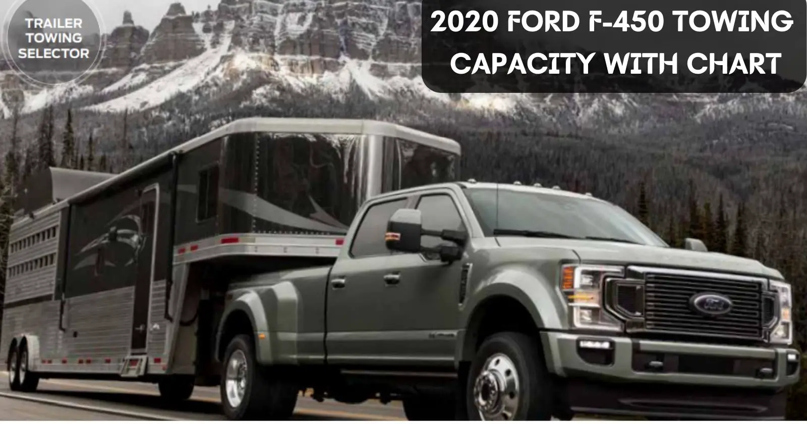 2020-ford-f-450-towing-capacity-with-chart-thecartowing