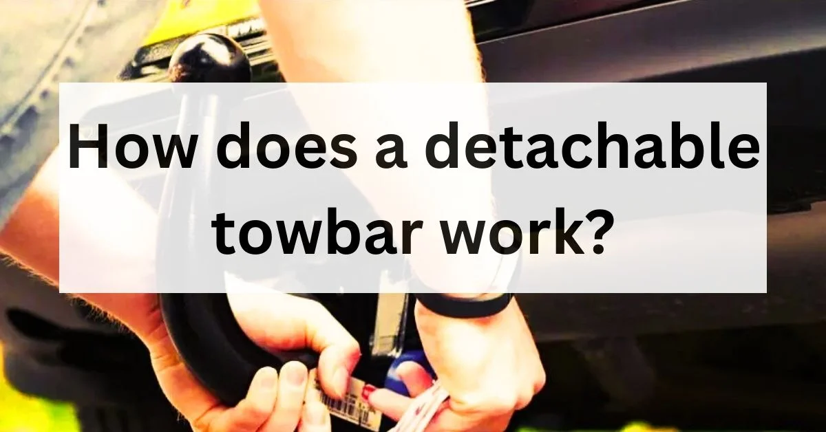 How-does-a-detachable-towbar-work-thecartowing.com
