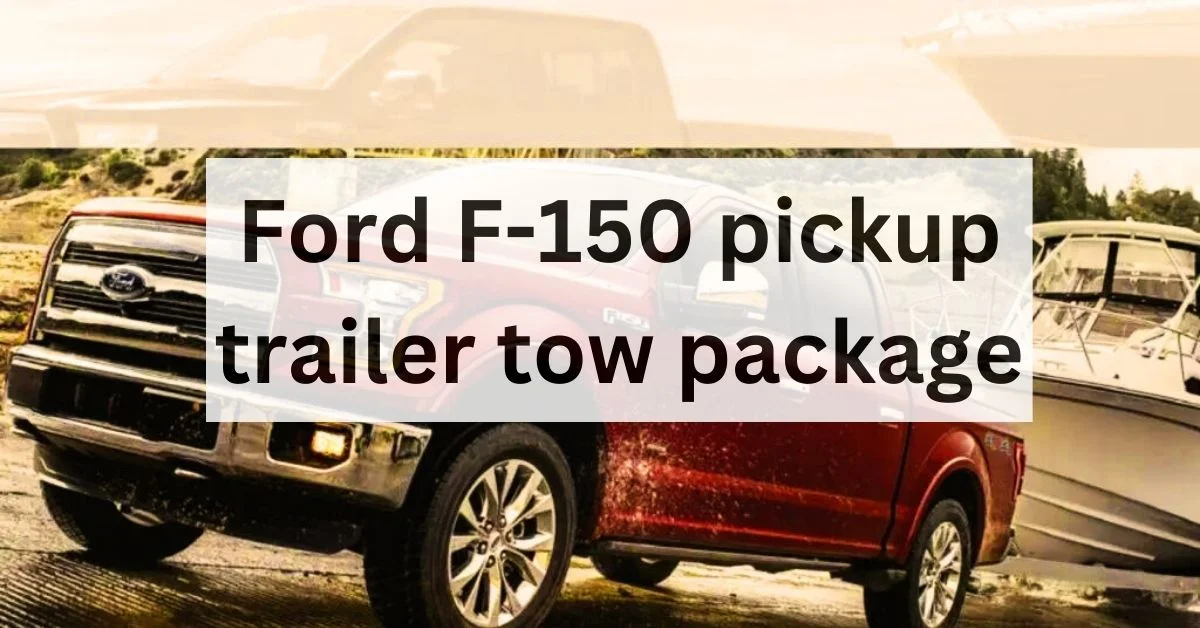ford-f-150-trailer-tow-package-thecartowing.com