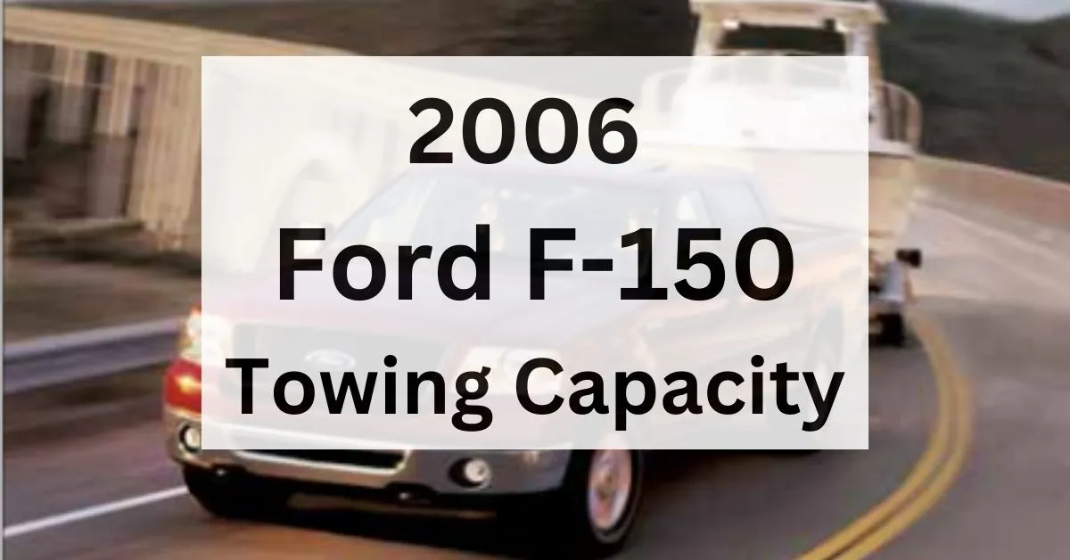 2006-ford-f-150-towing-capacity-thecartowing.com