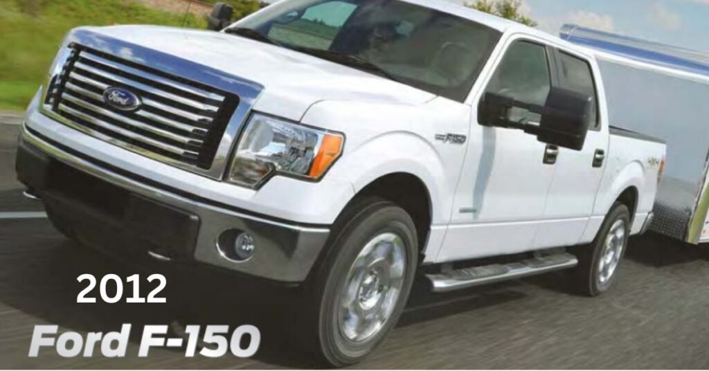 2012 Ford F150 Towing Capacity (An ultimate guide with towing charts