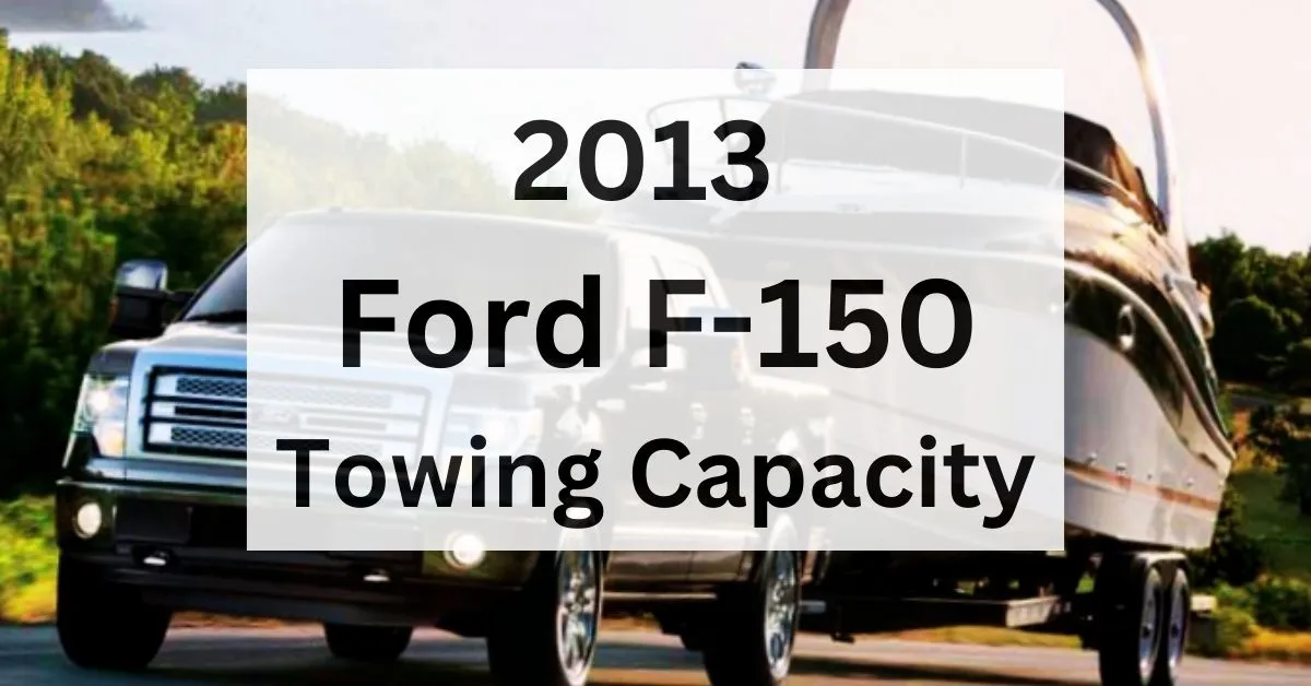 2013-ford-f-150-towing-capacity-thecartowing.com