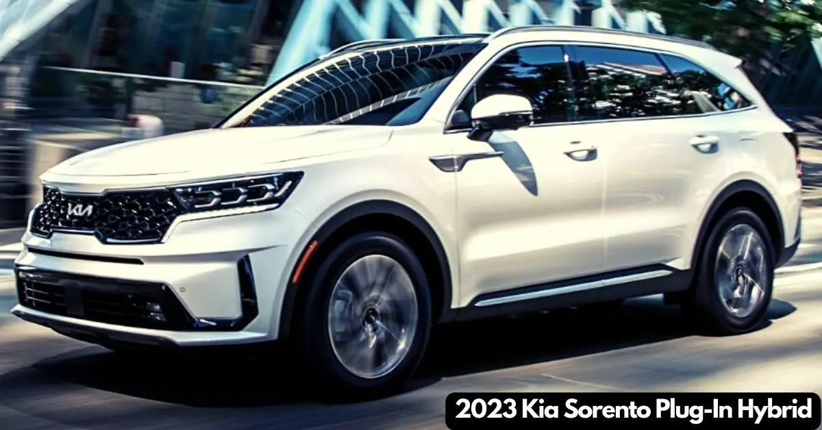 2023 Kia Sorento PlugIn Hybrid towing capacity. Best MidSize PlugIn