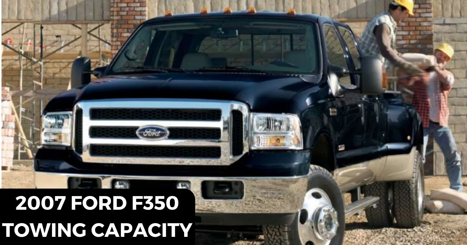 explore-2007-ford-f350-towing-capacity-chart-thecartowing