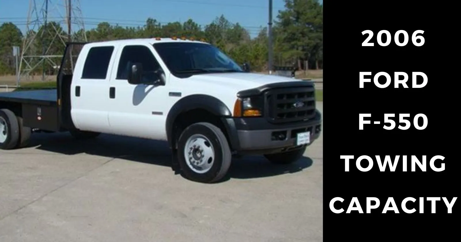 2006-ford-f550-towing-capacity-with-charts-thecartowing