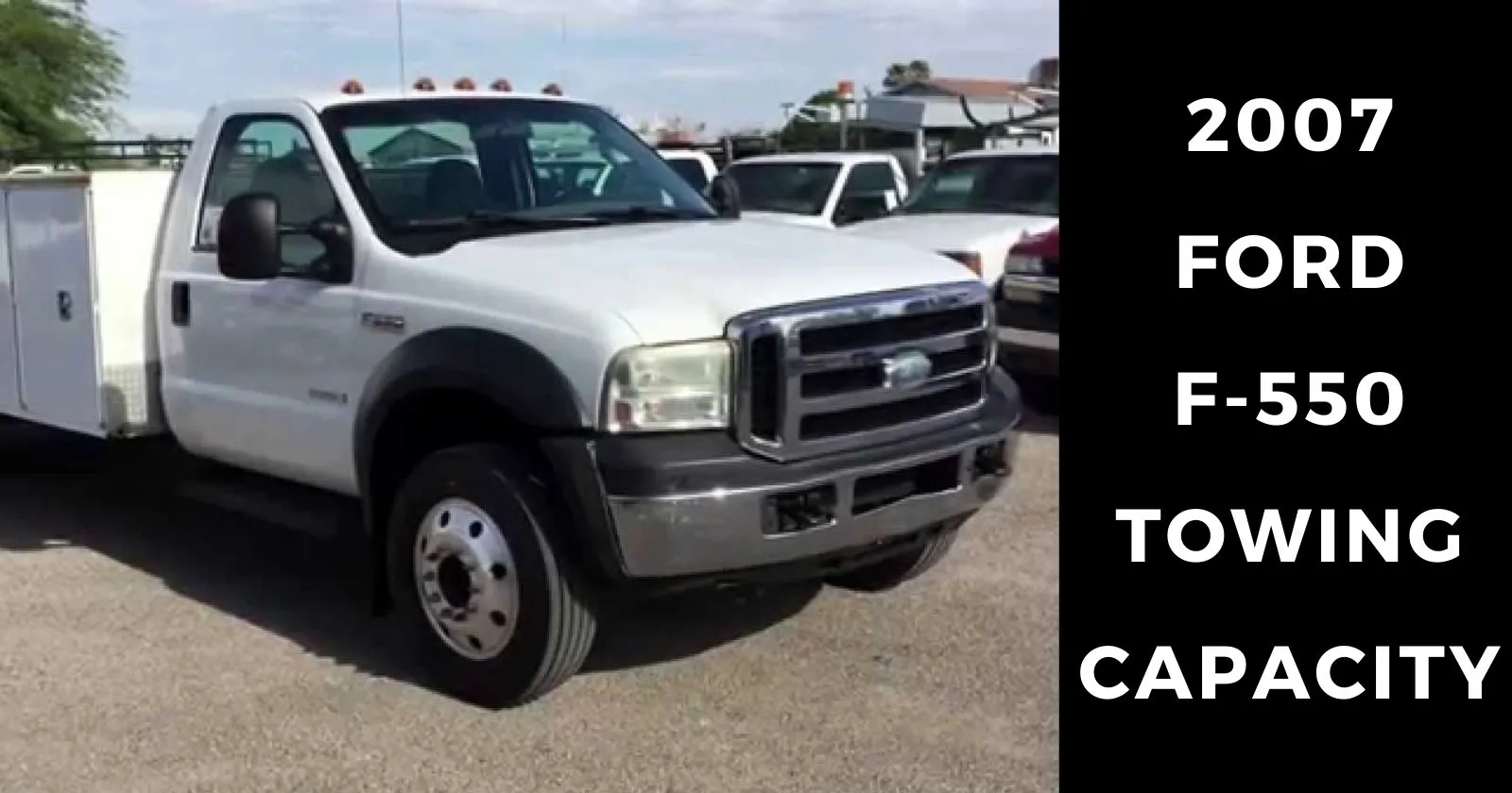 2007-ford-f550-towing-capacity-with-charts-thecartowing