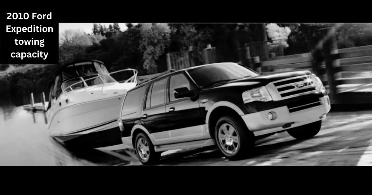 2010-FORD-EXPEDITION-TOWING-CAPACITY-THECARTOWING.COM