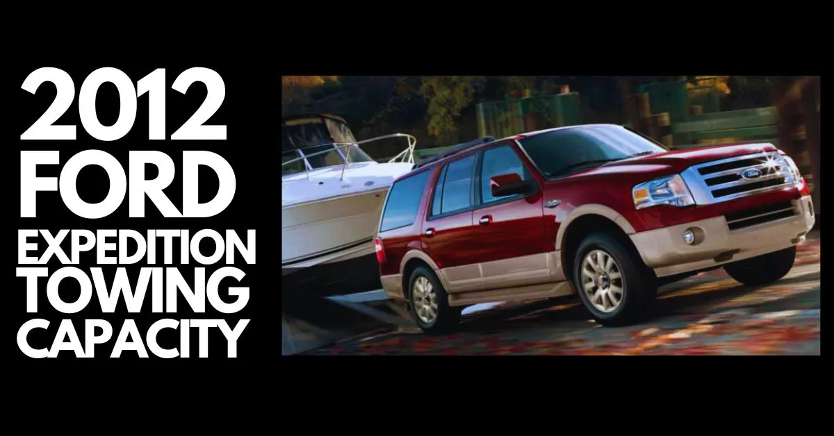 2012-Ford-Expedition-towing-capacity-thecartowing.com