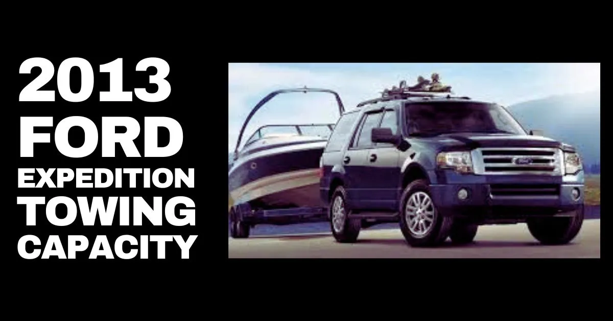 2013-ford-expedition-towing-capacity-thecartowing.com