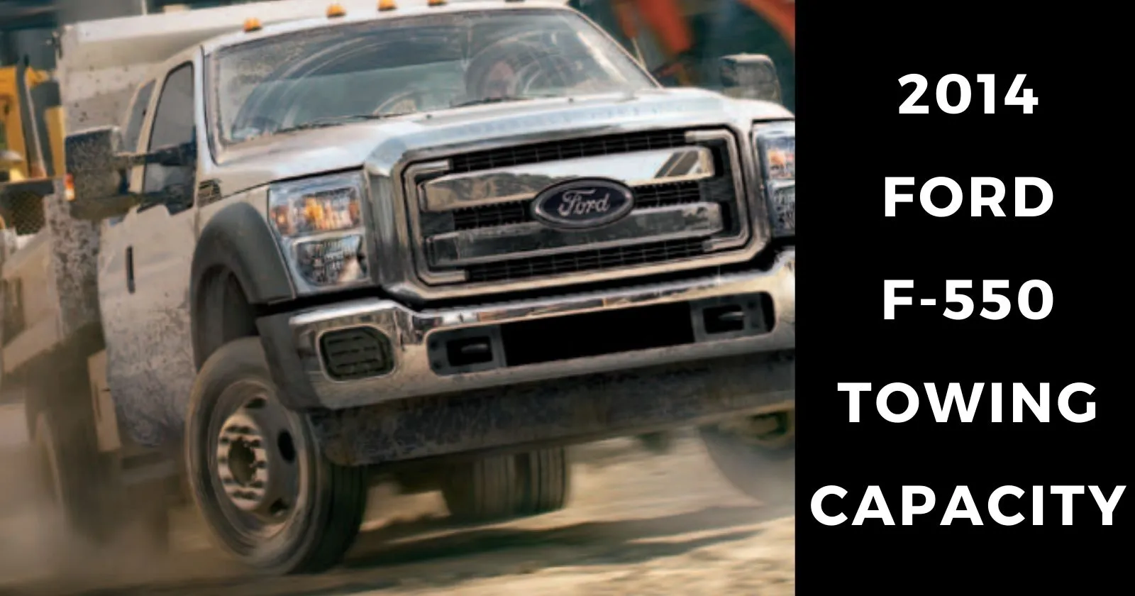 2014-ford-f550-towing-capacity-with-charts-thecartowing