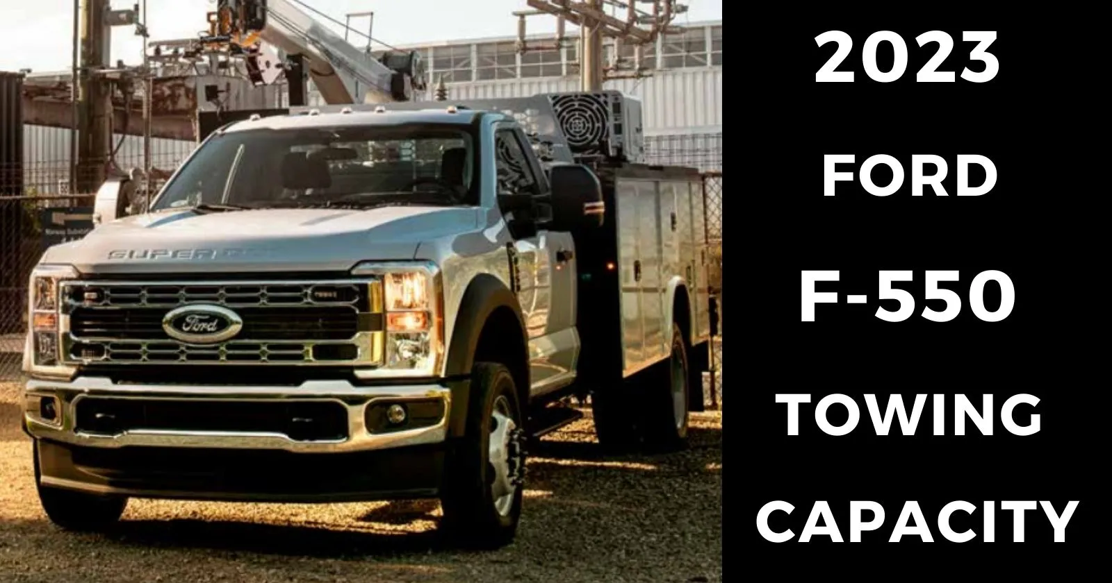 2023-ford-f550-towing-capacity-with-chart-thecartowing