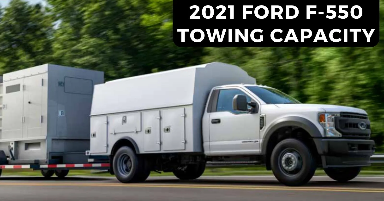 explore-2021-ford-f550-towing-capacity-chart-thecartowing