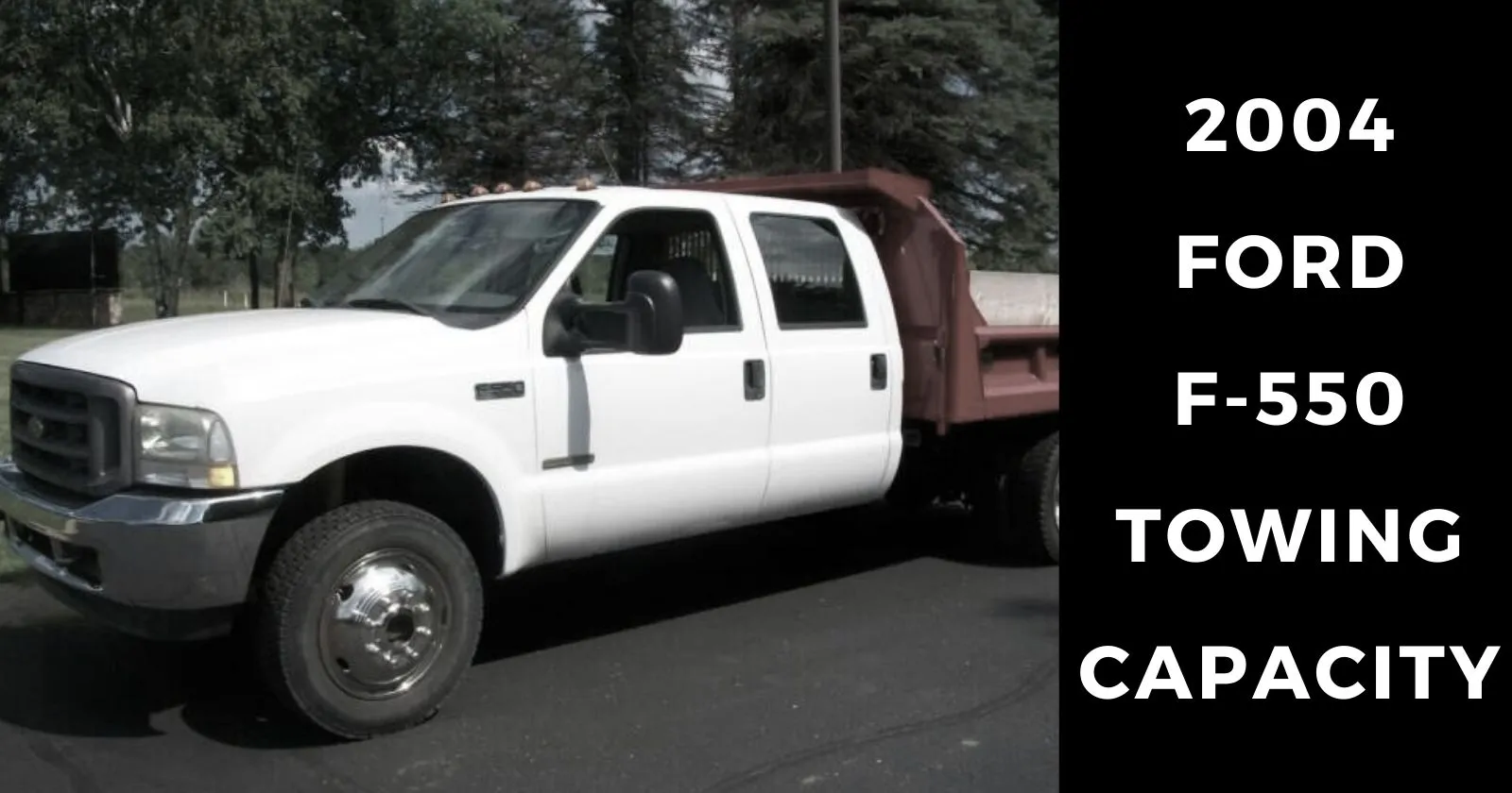 2004-ford-f550-towing-capacity-with-charts-thecartowing