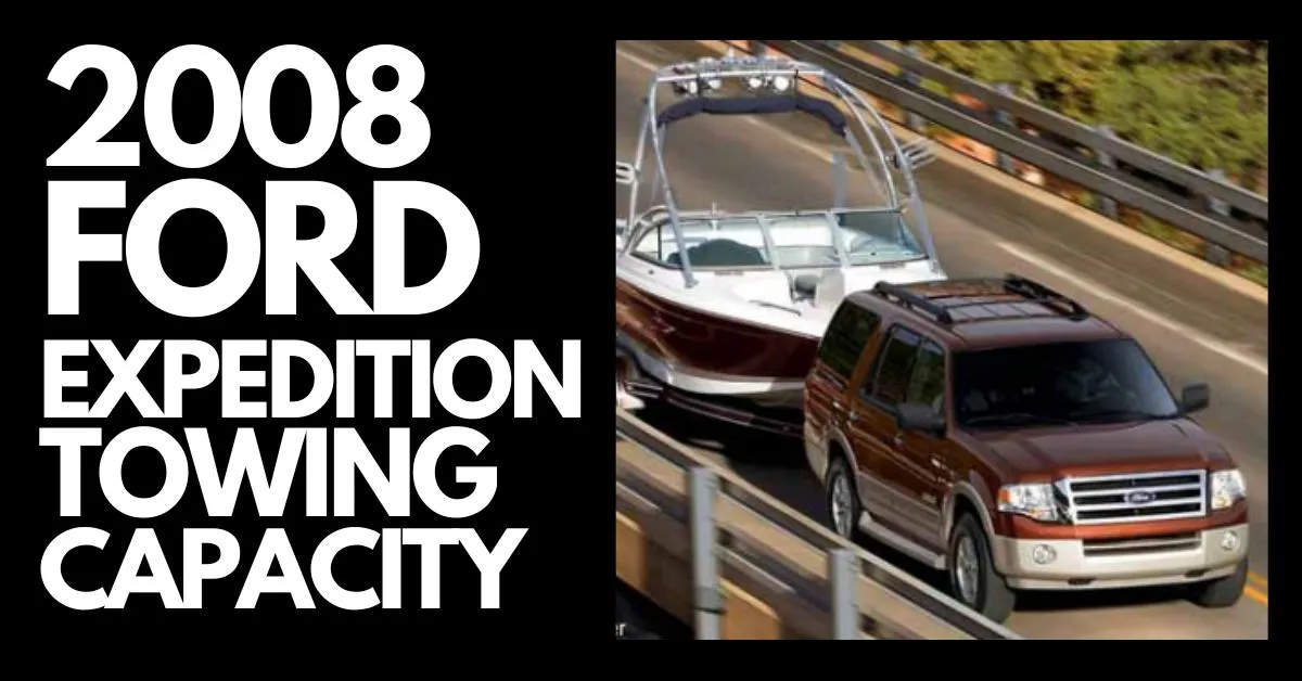 2008-ford-expedition-towing-capacity-thecartowing.com