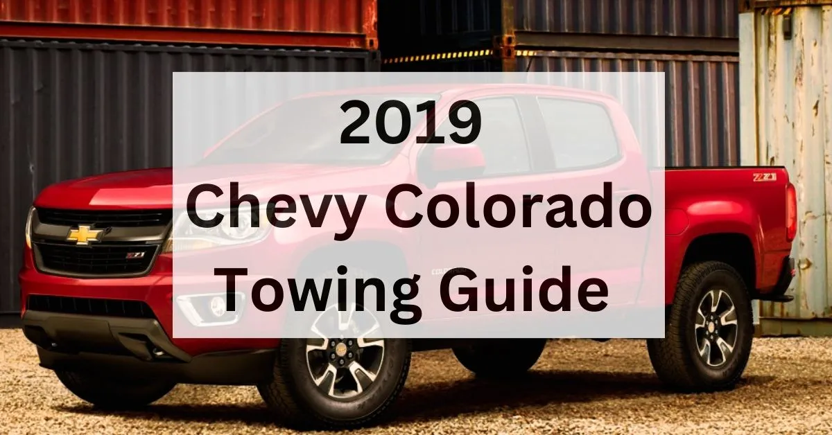 2019-chevy-colorado-towing-capacity